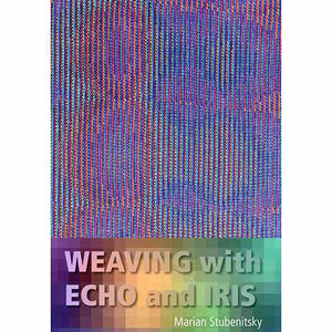 Weaving with ECHO and IRIS